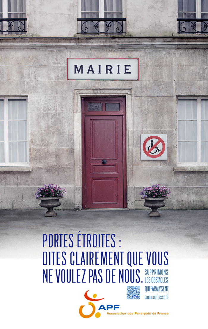 Campagne APF France - Portes troites, dtes clairement que vous ne voulez pas de nous !